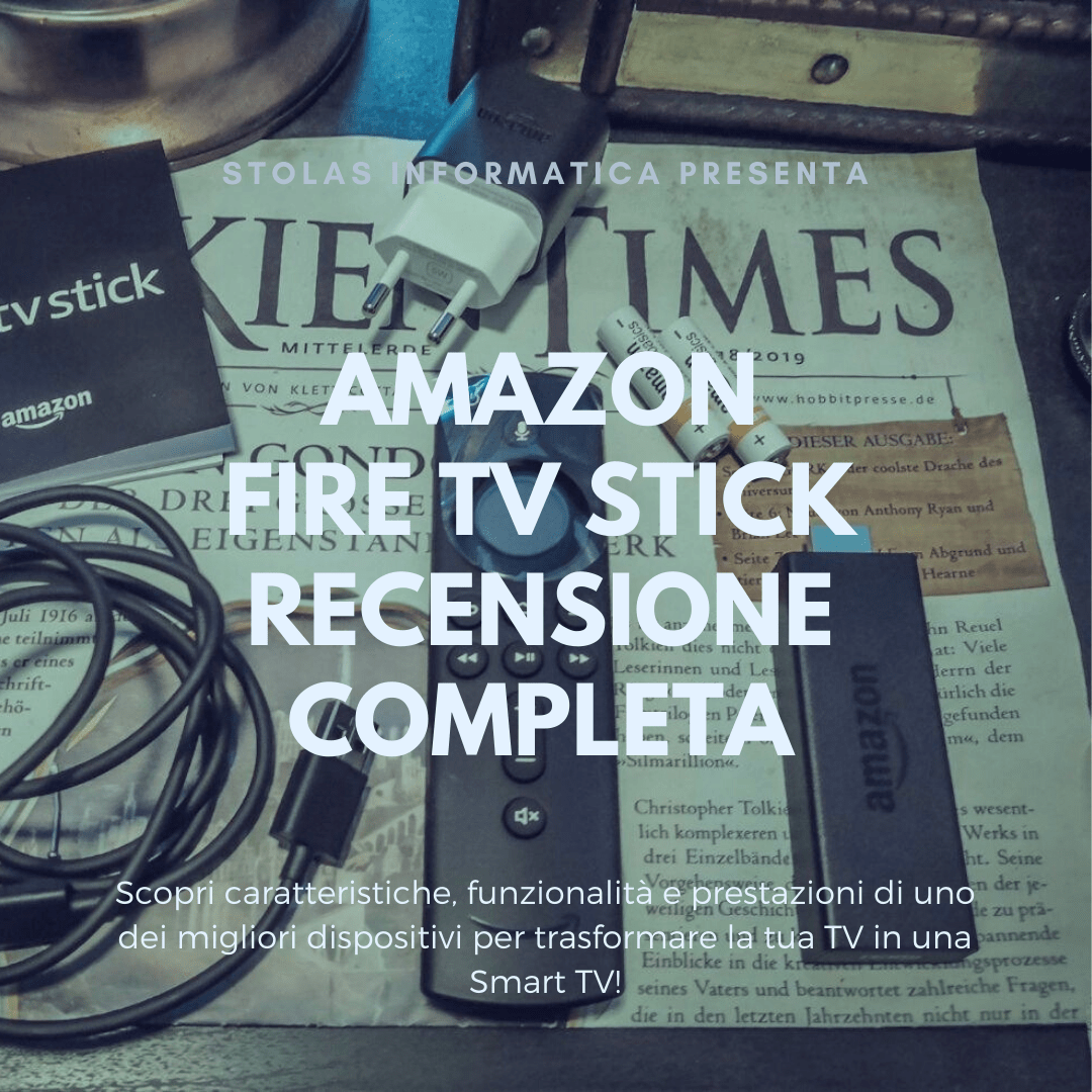 Amazon Fire TV Stick Recensione