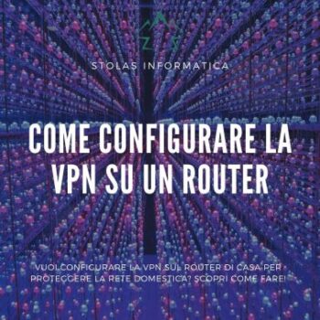 Come configurare VPN Router