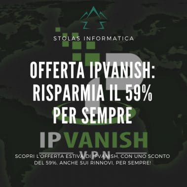 Offerta Estiva IPVanish