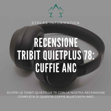 recensione-tribit-quietplus-cover
