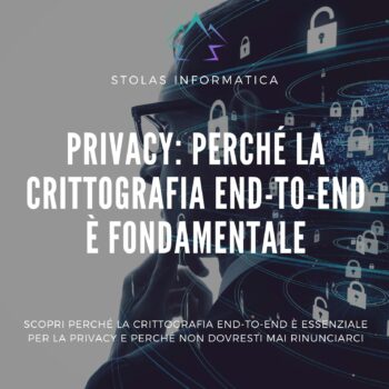 privacy perche crittografia ee2e fondamentale cover