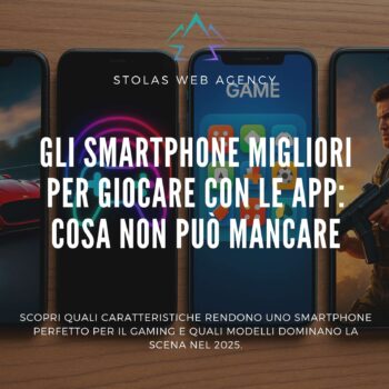 smartphone migliori giocare app cosa mancare cover